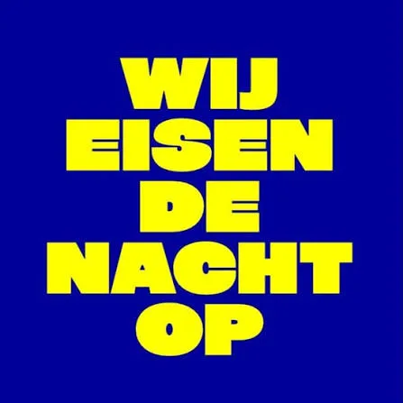 WijEiseneenNachtOp
